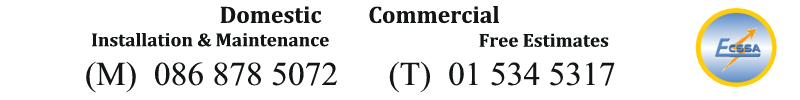 KB Electrical Contractors - Domestic and Commercial Electricians - Installation & Maintenance - Free Estimates (M)  086 878 5072      (T)  01 658 1313. Member of the Electrical Contractors Safety & Standards Association (ECSSA)