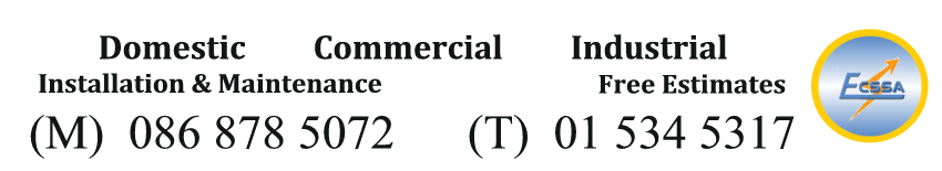 KB Electrical Contractors - Domestic and Commercial Electricians - Installation & Maintenance - Free Estimates Click to call  086 878 5072 Member of the Electrical Contractors Safety & Standards Association (ECSSA)